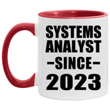 Systems Analyst Since 2023 - 11oz Accent Mug Red