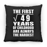 7th Birthday Square Root of 49 Years of Childhood - Throw Pillow Black