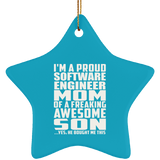 Proud Software Engineer Mom Of Awesome Son - Star Ornament