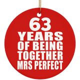 63rd Anniversary 63 Years Of Being Mrs Perfect - Circle Ornament