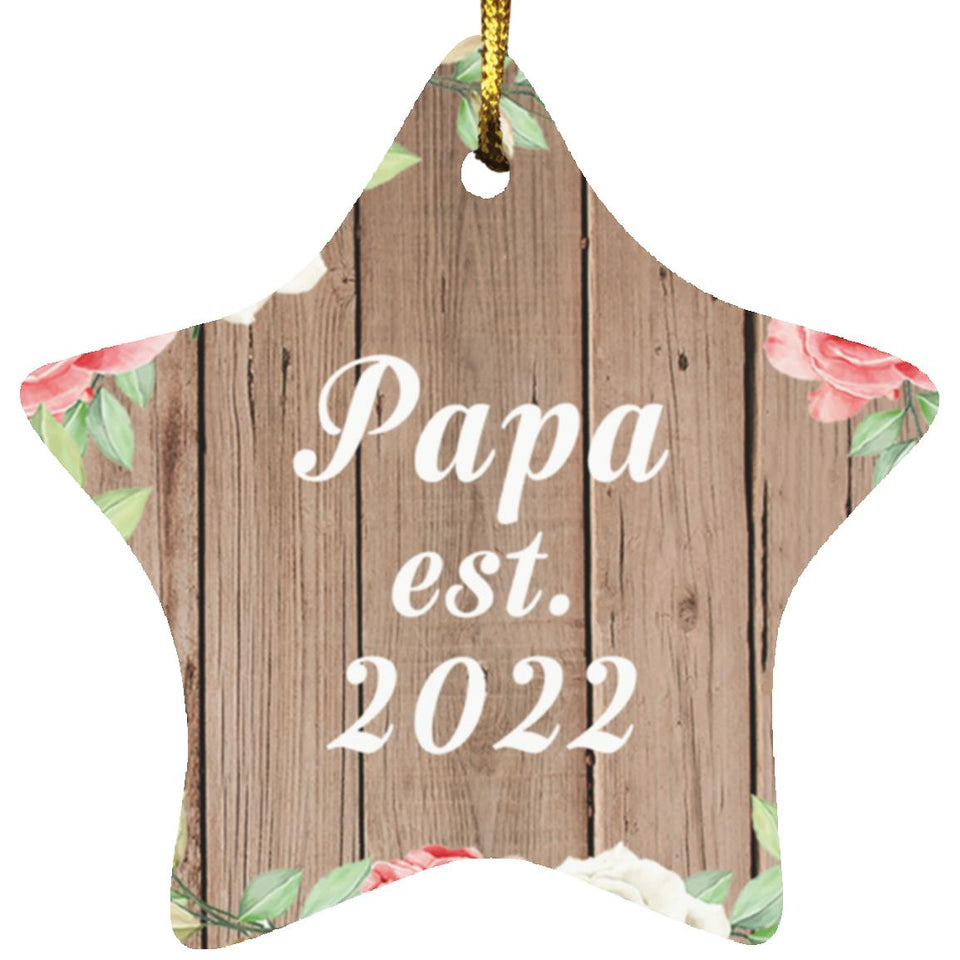 Papa Established Est. 2022 - Star Ornament B