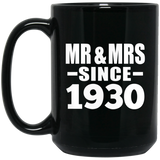94th Anniversary Mr & Mrs Since 1930 - 15 Oz Coffee Mug Black