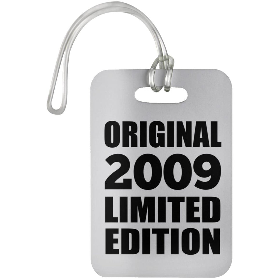 15th Birthday Original 2009 Limited Edition - Luggage Bag Tag
