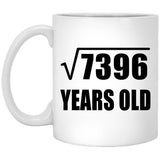 86th Birthday Square Root of 7396 Years Old - 11oz Coffee Mug