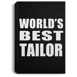 World's Best Tailor - Canvas Portrait