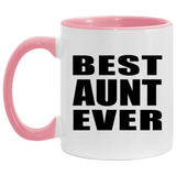 Best Aunt Ever - 11oz Accent Mug Pink