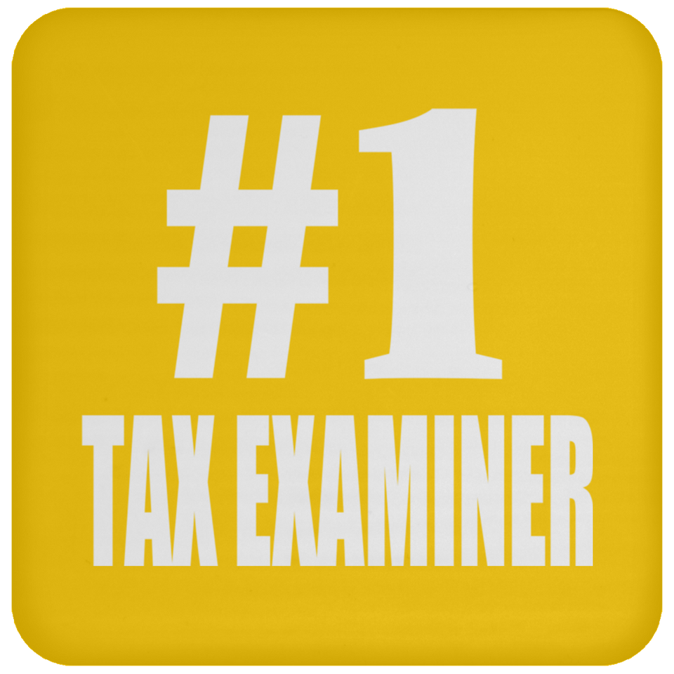Number One #1 Tax Examiner - Drink Coaster