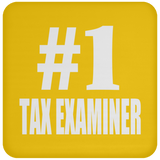 Number One #1 Tax Examiner - Drink Coaster