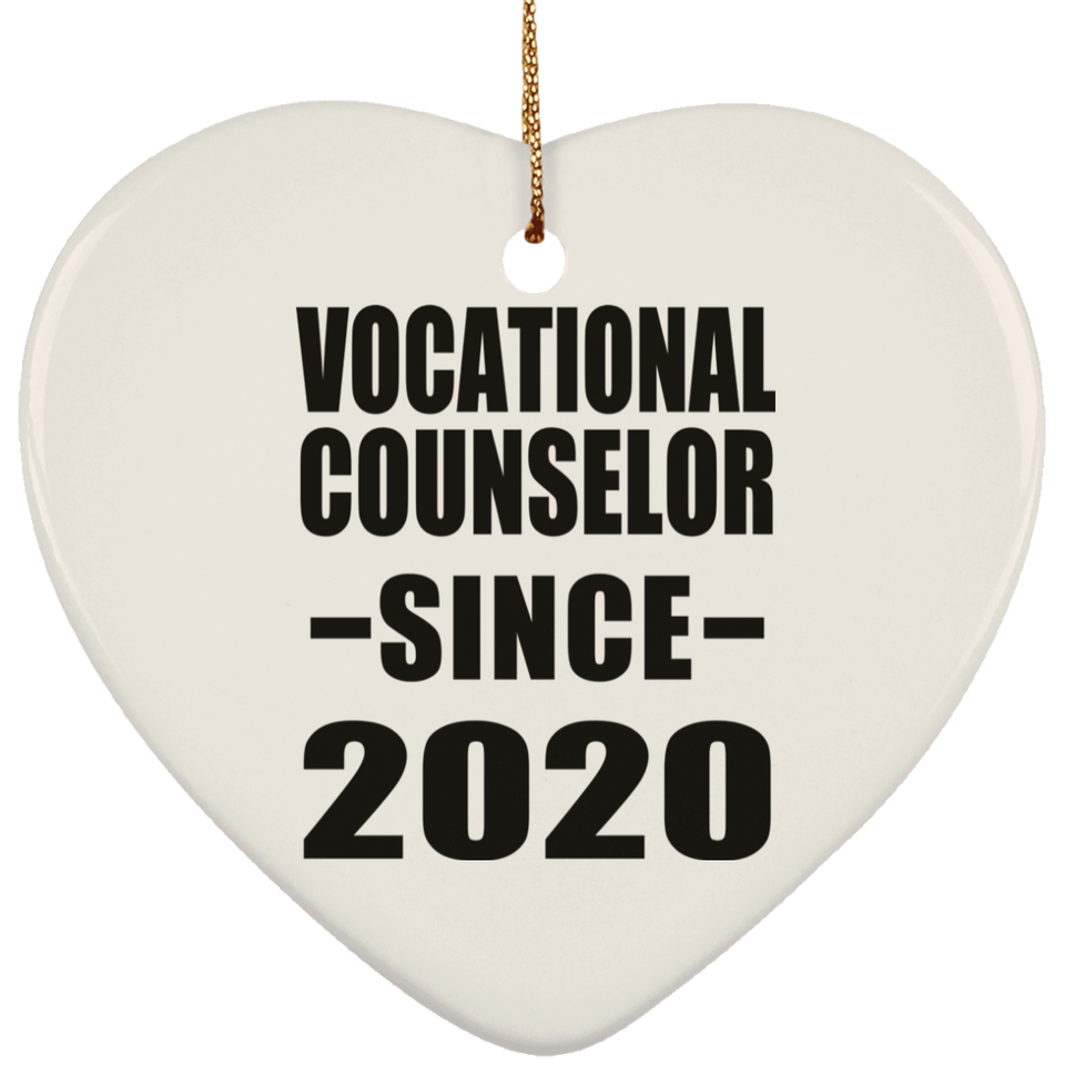 Vocational Counselor Since 2020 - Heart Ornament