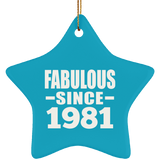 43rd Birthday Fabulous Since 1981 - Star Ornament
