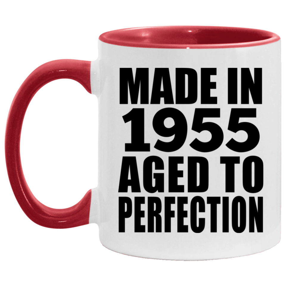 69th Birthday Made In 1955 Aged to Perfection - 11oz Accent Mug Red