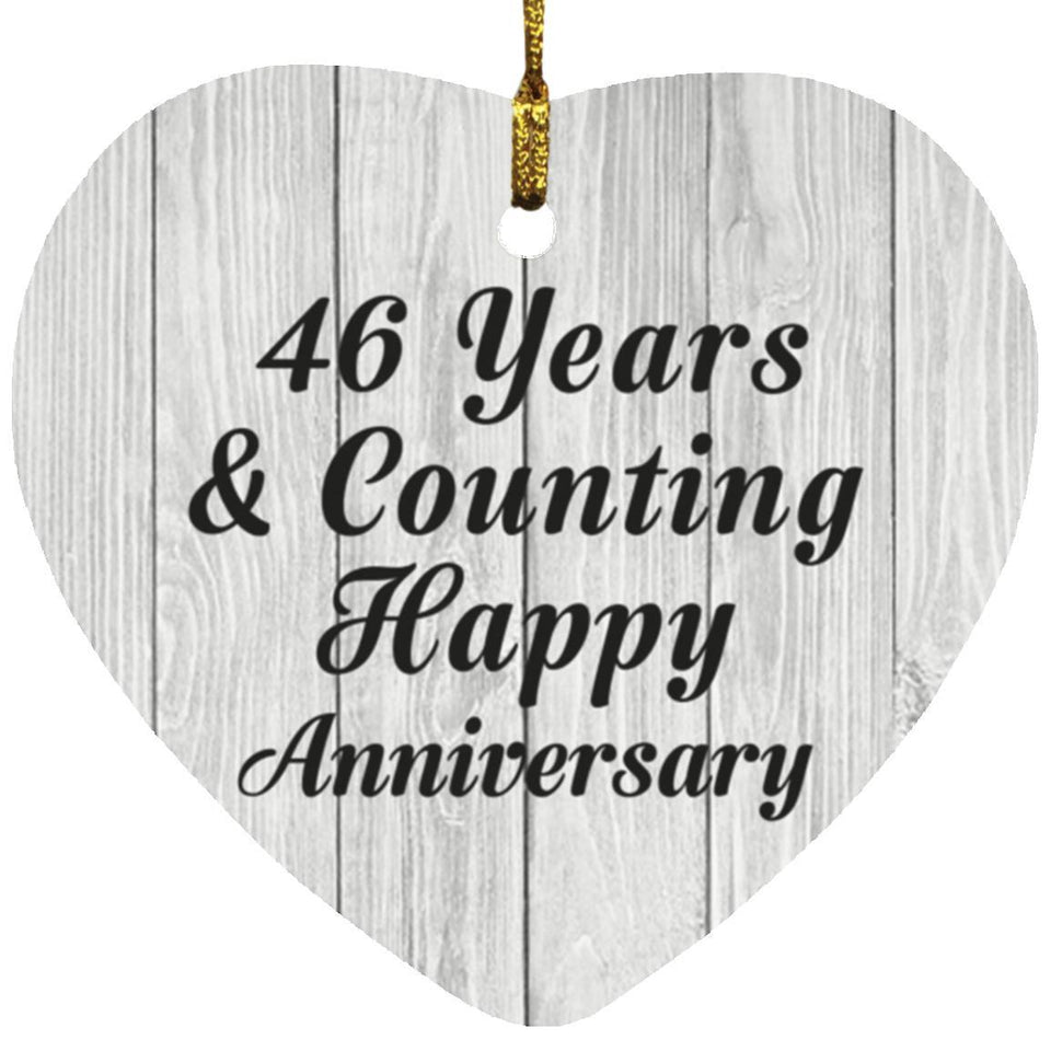 Happy 46th Anniversary 46 Years & Counting - Heart Ornament F