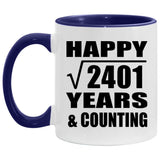 Happy 49th Anniversary Square Root of 2401 Years & Counting - 11oz Accent Mug Purple