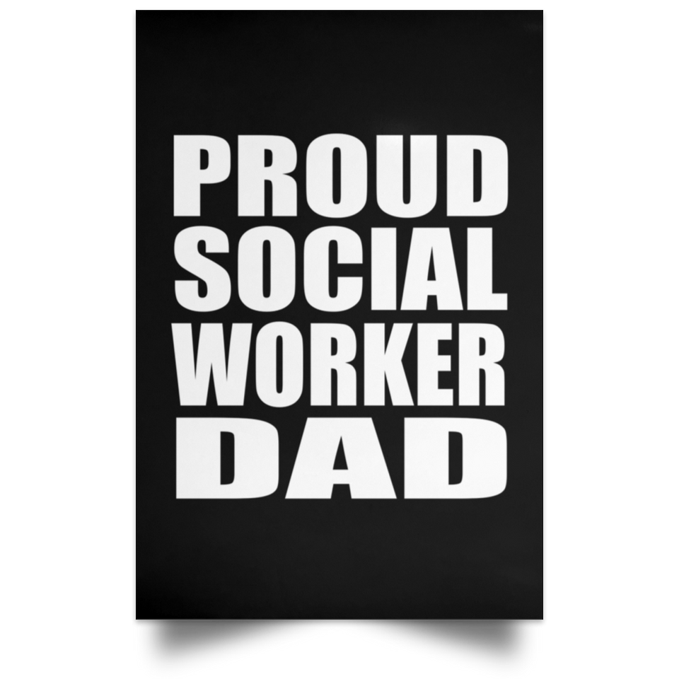 Proud Social Worker Dad - Poster Portrait
