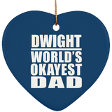 Dwight World's Okayest Dad - Heart Ornament