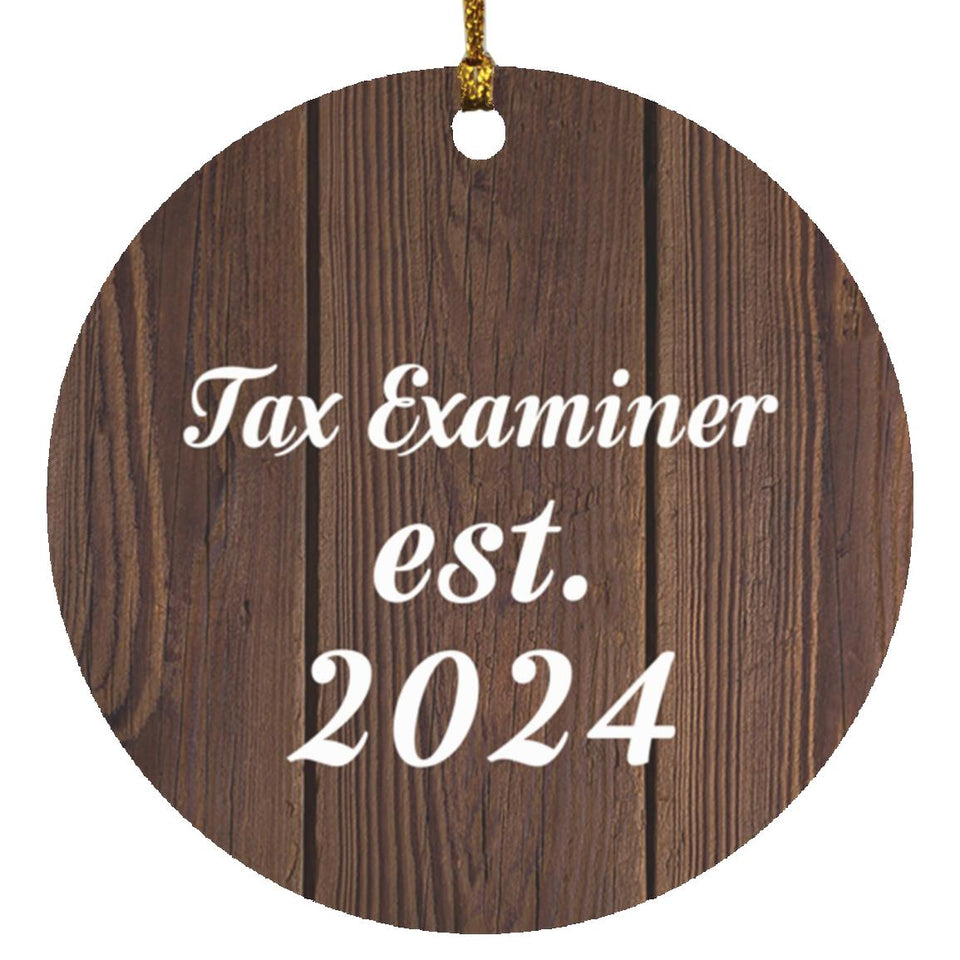 Tax Examiner Established Est. 2024 - Circle Ornament D
