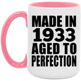 91st Birthday Made In 1933 Aged to Perfection - 15oz Accent Mug Pink