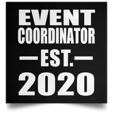 Event Coordinator Established EST. 2020 - Poster Square