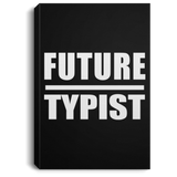 Future Typist - Canvas Portrait