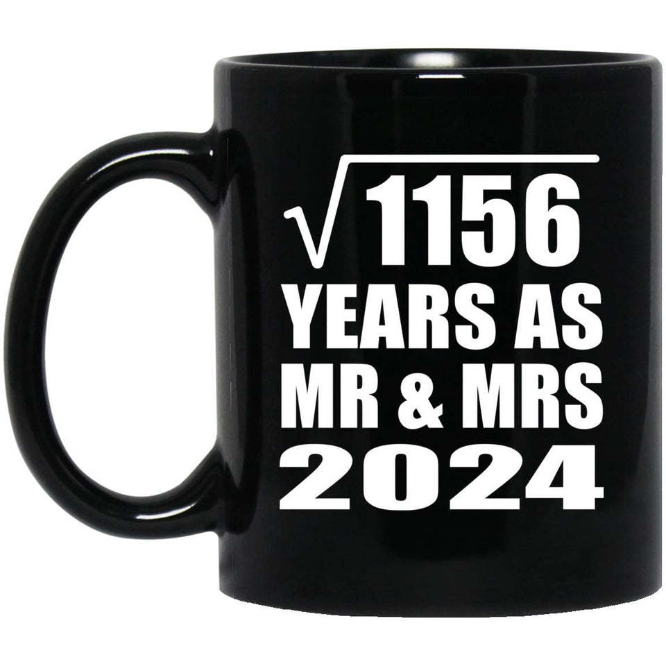 34th Anniversary Square Root of 1156 Years As Mr & Mrs 2024 - 11oz Coffee Mug Black
