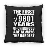99th Birthday Square Root of 9801 Years of Childhood - Throw Pillow Black