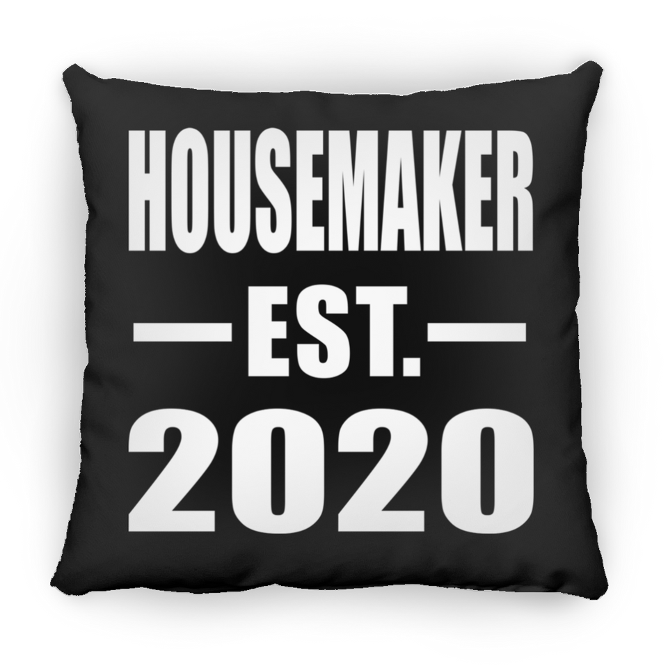 Housemaker Established EST. 2020 - Throw Pillow Black
