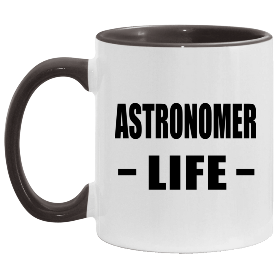 Astronomer Life - 11oz Accent Mug Black