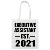 Executive Assistant Established EST. 2021 - Tote Bag White
