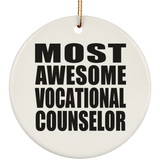 Most Awesome Vocational Counselor - Circle Ornament