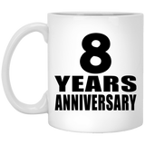 8th Anniversary 8 Years - 11 Oz Coffee Mug