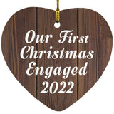 Our First Christmas Engaged 2022 - Heart Ornament D