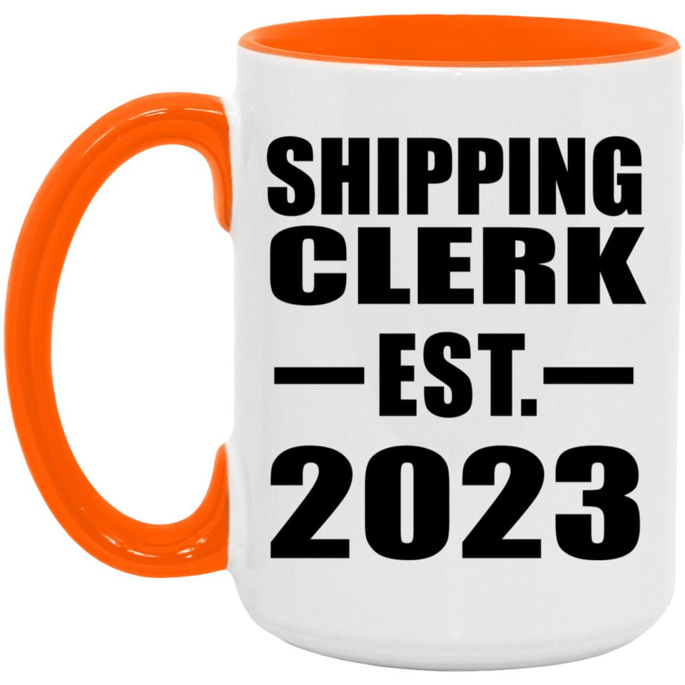 Shipping Clerk Established EST. 2023 - 15oz Accent Mug Orange