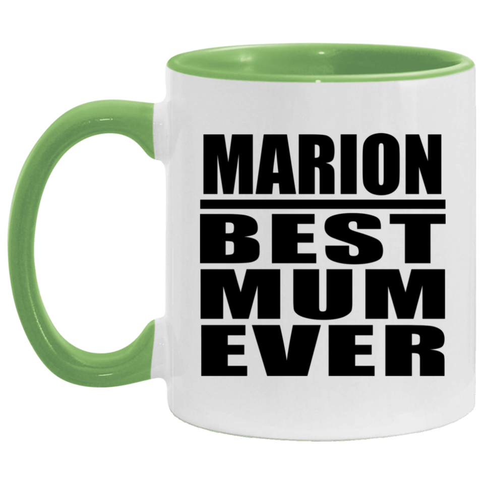 Marion Best Mum Ever - 11oz Accent Mug Green