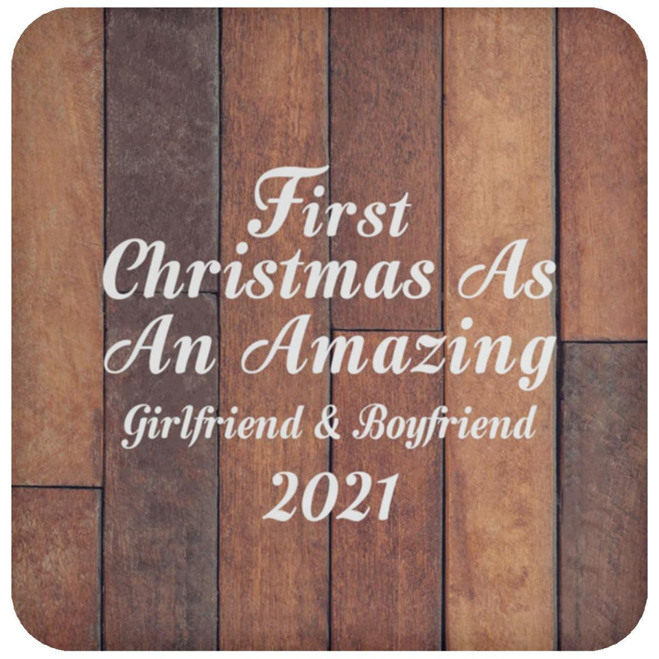 First Christmas As An Amazing Girlfriend & Boyfriend 2021 - Drink Coaster E