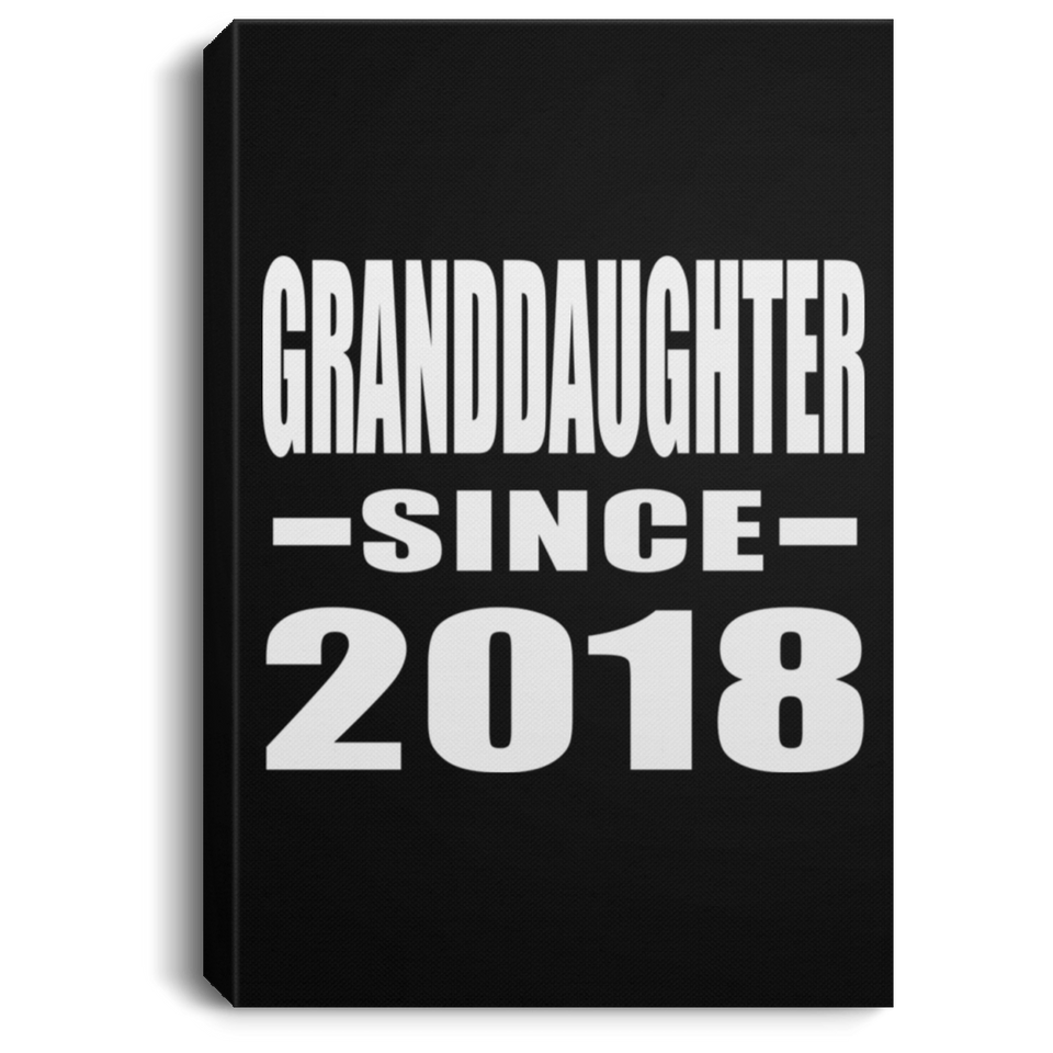 Granddaughter Since 2018 - Canvas Portrait