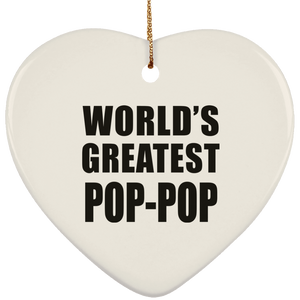 World's Greatest Pop-Pop - Heart Ornament