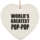 World's Greatest Pop-Pop - Heart Ornament