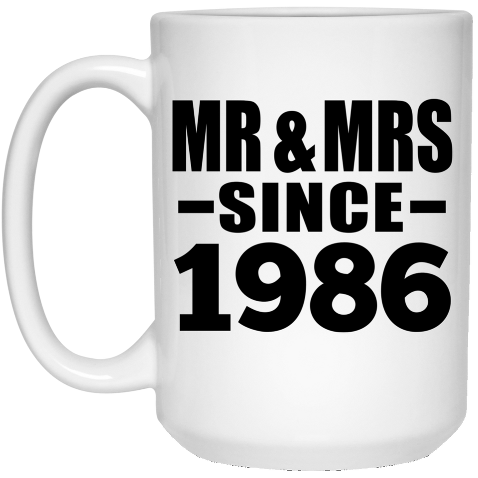 38th Anniversary Mr & Mrs Since 1986 - 15 Oz Coffee Mug