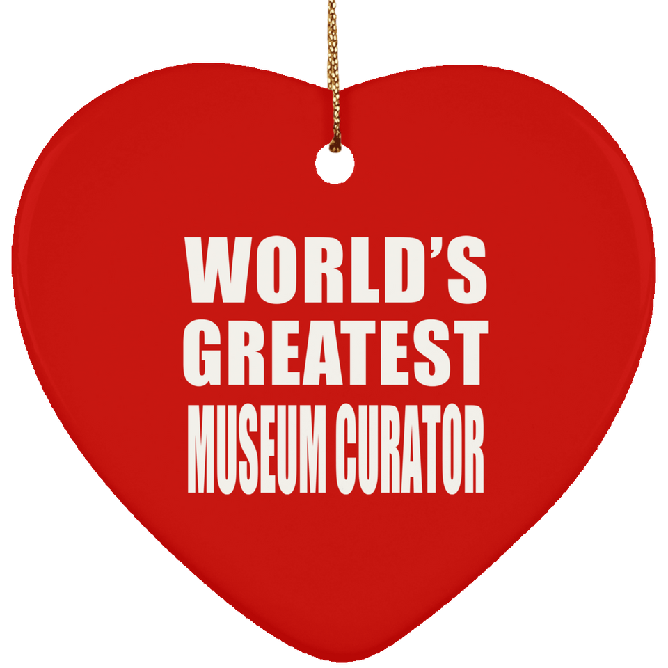 World's Greatest Museum Curator - Heart Ornament