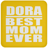 Dora Best Mom Ever - Drink Coaster