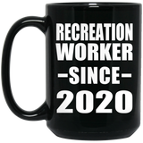 Recreation Worker Since 2020 - 15oz Coffee Mug Black