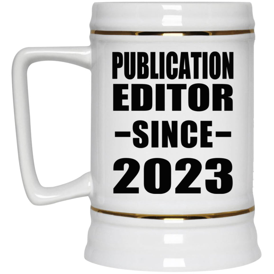Publication Editor Since 2023 - Beer Stein
