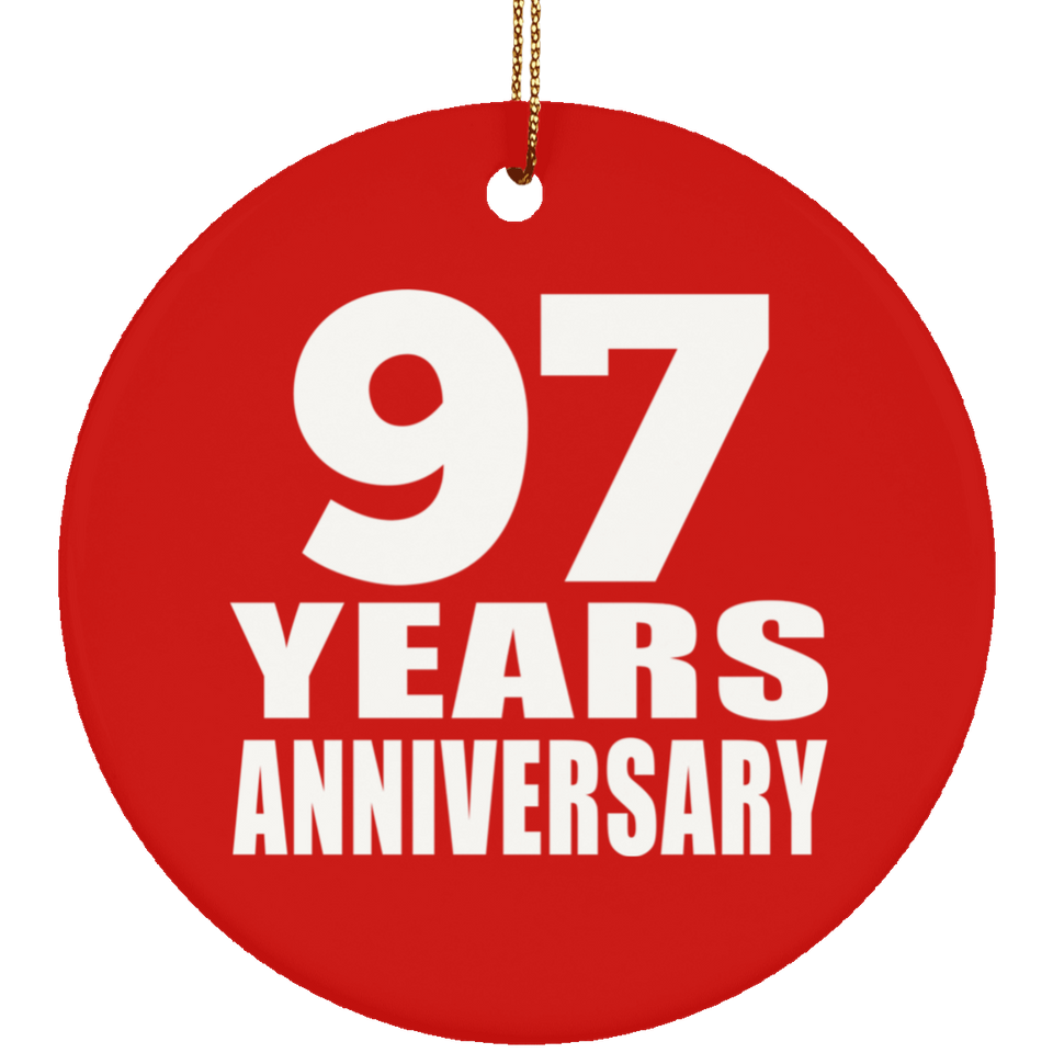 97th Anniversary 97 Years Anniversary - Circle Ornament
