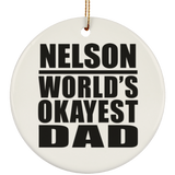 Nelson World's Okayest Dad - Circle Ornament