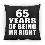 65th Anniversary 65 Years Of Being Mr Right - Throw Pillow Black
