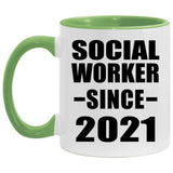 Social Worker Since 2021 - 11oz Accent Mug Green
