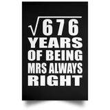 26th Anniversary Square Root of 676 Years Mrs Always Right - Poster Portrait