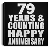 Happy 79th Anniversary 79 Years & Counting - Canvas Square