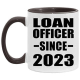 Loan Officer Since 2023 - 11oz Accent Mug Black