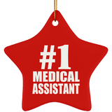 Number One #1 Medical Assistant - Star Ornament